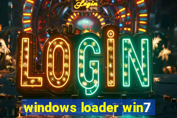 windows loader win7